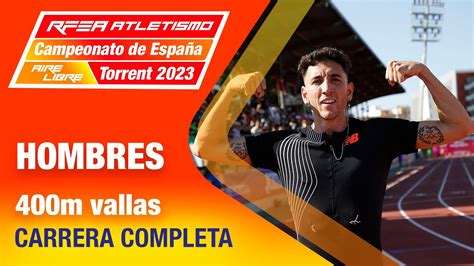 Final 400m vallas hombres Campeonato de España Atletismo Torrent 2023