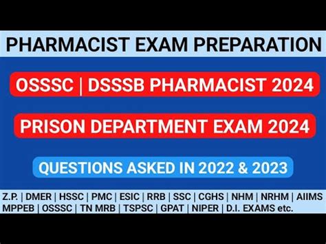 Pharmacist Exam Preparation Osssc Prison Department Dsssb