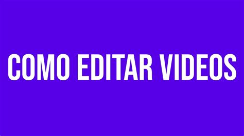 COMO EDITAR VIDEOS EN SONY VEGAS fácil y rápido YouTube