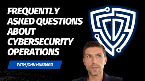 Frequently Asked Questions About Cybersecurity Operations Youtube