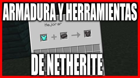 Minecraft Como Obtener Armaduras Y Herramientas De Netherite Trucos Images