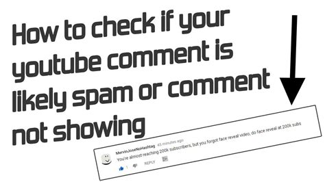 How To Check If Your Youtube Comment Is Likely Spam Or Comment Not