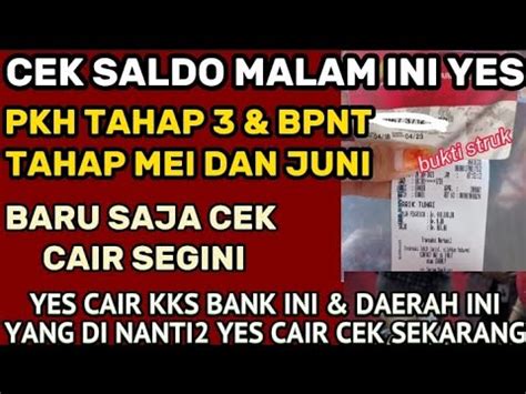 Pkh Hari Ini Cek Saldo Malam Ini Cair Pkh Tahap Bpnt Tahap Mei