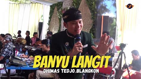 BANYU LANGIT Janjine DHIMAS TEDJO BLANGKON LIVE CAMPURSARI