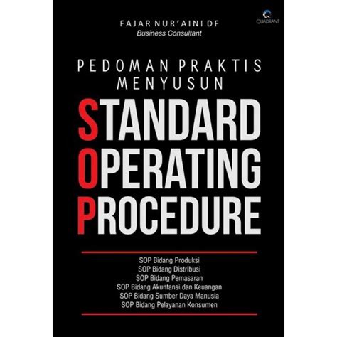 Jual Pedoman Praktis Menyusun Sop Standard Operating Procedure