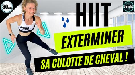 Hiit Pour Exterminer Liminer Supprimer Bruler La Culotte De Cheval