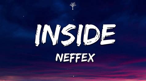 Neffex Inside Lyrics Youtube