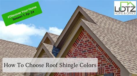 How To Choose Roof Shingle Colors Shingle Colors Roof Shingle Colors