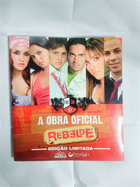 Livro Rebelde A Obra Completa Oficial Rbd Edi O Limitada Semi