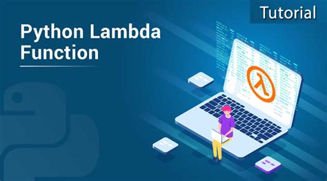 Python Lambda Functions Tutorial With Examples