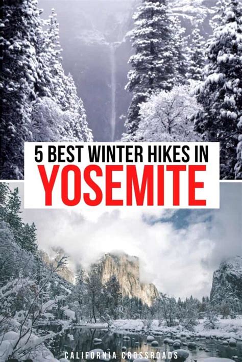 5 Spectacular Yosemite Winter Hikes for All Levels - California Crossroads