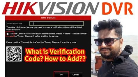 Hikvision DVR How To Add Verification Code Whai Is Verification Code