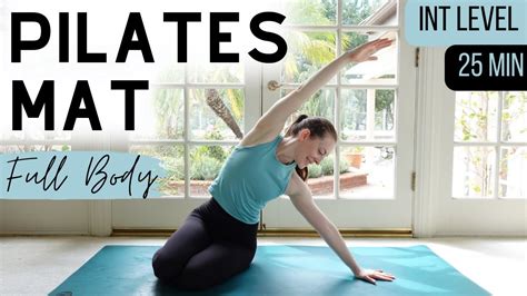 Intermediate Mat Pilates Full Body Workout Energizing No Props Flow