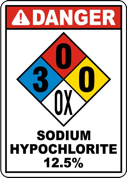 Nfpa Danger Sodium Hypochlorite 125 3 0 0 Ox Sign Save 10