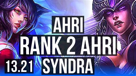 AHRI Vs SYNDRA MID Rank 2 Ahri 8 1 10 Rank 8 JP Challenger 13