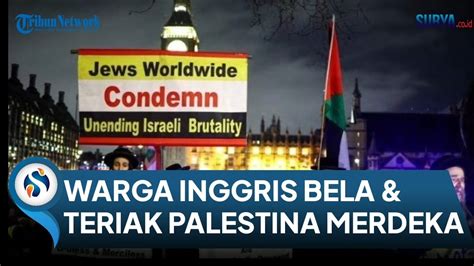 Warga Inggris Demo Bawa Bendera Teriak Palestina Merdeka Kecam