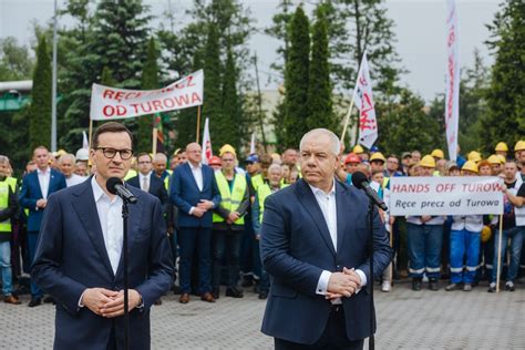 Mateusz Morawiecki on Twitter Nie damy zamknąć Turowa Zrobimy