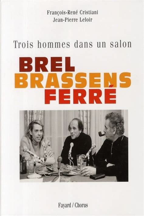 Brel Brassens Ferré trois hommes sur la photo 1969 Posters The