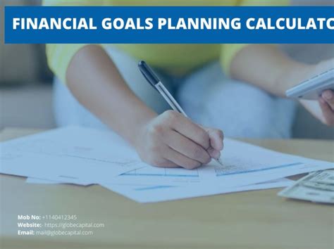 Financial Goals Planning Calculator Globe Capital By Globe Capital On