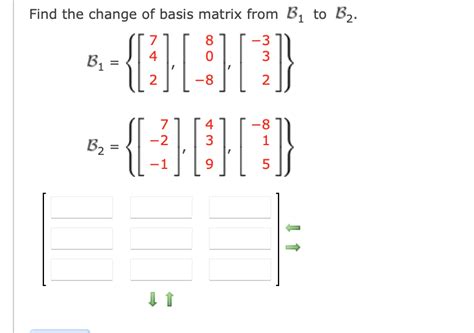 Solved 3 10 Find The Change Of Basis Matrix From The Standard