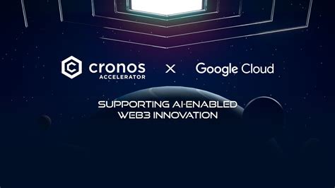 Google Cloud Collaborates With Cronos Accelerator Program To Sponsor AI