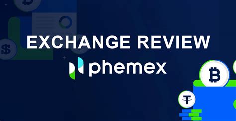 Phemex Review 2024 Features Fees Pros Cons HollaEx