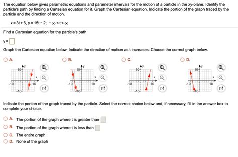 Solved The Equation Below Gives Parametric Equations And Parameter