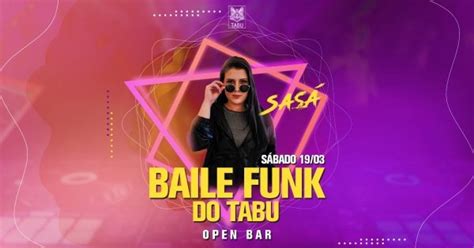 BAILE FUNK DO TABU OPEN BAR Em Porto Alegre 2023 Sympla