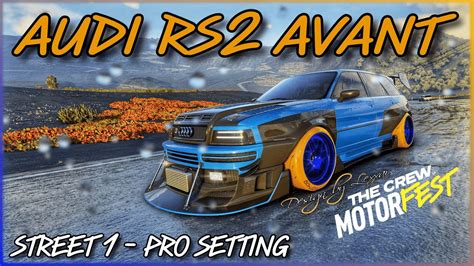 Street 1 Audi RS2 Avant BEST NEW CAR FOR STREET 1 The Crew