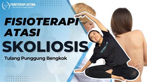 Skoliosis Tulang Punggung Bengkok Fisioterapi Pada Tulang Belakang