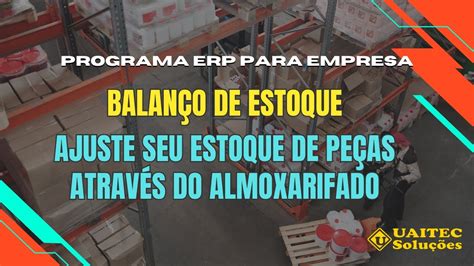 Balan O De Estoque Pelo Almoxarifado Youtube