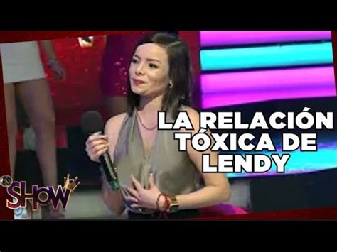 Lendy recuerda su tormentosa relación Es Show YouTube