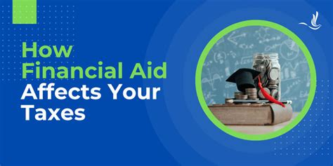 How Financial Aid Affects Your Taxes Optima Tax Relief