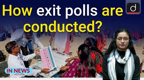 How Exit Polls Are Conducted In News Drishti IAS English YouTube