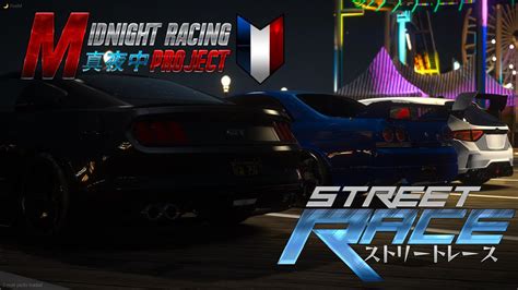 GTA V FiveM Midnight Racing Project Street Race Team YouTube