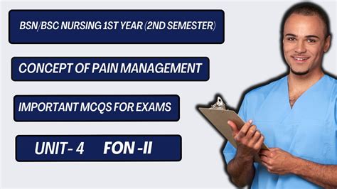 Fundamentals Of Nursing Mcqs Concept Pain Management Mcqs Unit