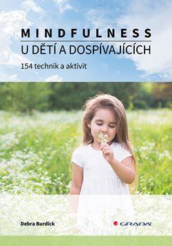 Mindfulness U D T A Dosp Vaj C Ch By Debra Burdick Goodreads