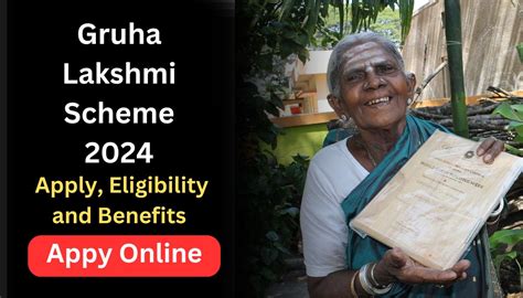 Gruha Lakshmi Scheme 2024 Online Apply Eligibility And Benefits