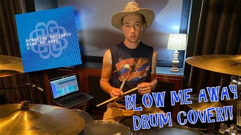 Blow Me Away DRUM COVER Breaking Benjamin HALO 2 YouTube