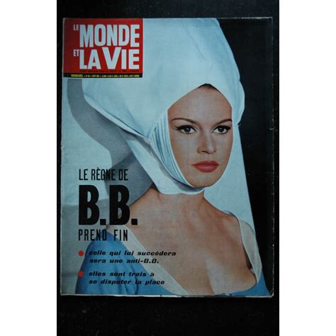 Le Monde et la Vie n 99 août 1961 BRIGITTE BARDOT cover 6 p C