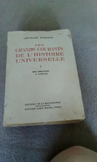 Les Grands Courants De L Histoire Universelle Tome L Islam Eur