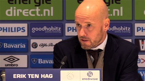 Ajax Coach Ten Hag Na Verlies Tegen PSV We Liepen Achter De Feiten