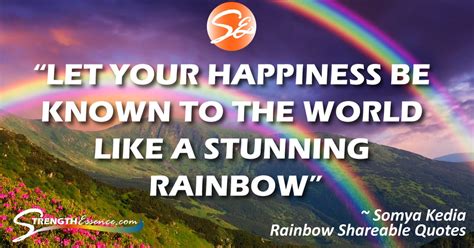 The Best Inspirational Rainbow Quotes Shareable Images Strength Essence