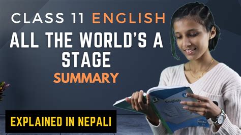 All The World S A Stage By William Shakespeare In Nepali Class 11