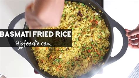 Nigerian Basmati Fried Rice Recipe Youtube