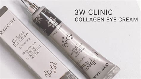 W Clinic Collagen Eye Cream Whitening Unboxing Youtube