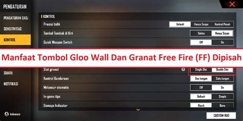 Manfaat Tombol Gloo Wall Dan Granat Free Fire FF Dipisah Esportsku