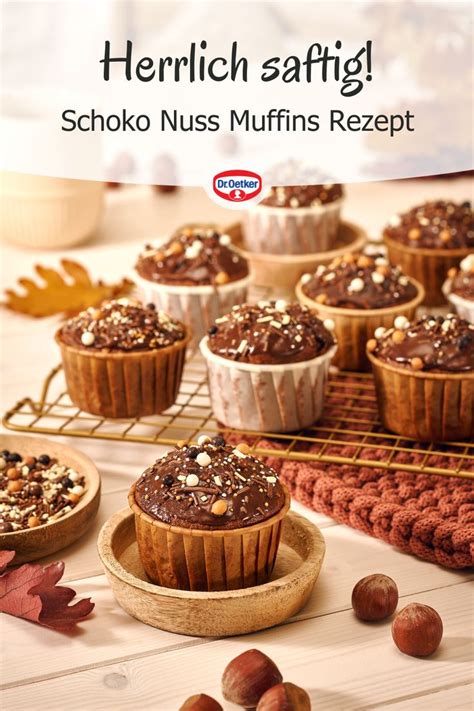 Schoko Nuss Muffins Rezept Dr Oetker Rezept Schokoladen Muffins