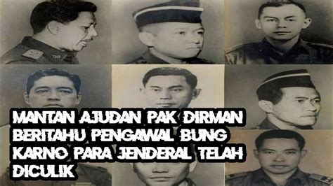 Kolonel Soepardjo Rustam Beritahu Ajudan Bung Karno Penculikan Para