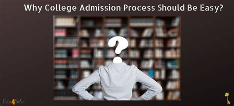 Why College Admission Process should be Easy | Edu4Sure